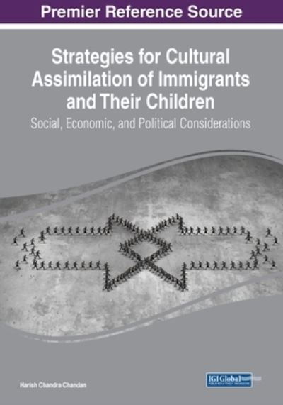 Cover for Harish Chandra Chandan · Strategies for Cultural Assimilation of Immigrants and Their Children (Book) (2023)