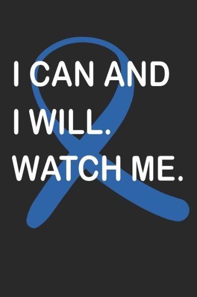 Blue Warrior · I can and i will. Watch me. (Paperback Book) (2019)