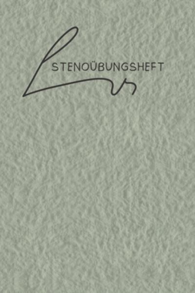 Cover for Conny Seiler · Stenoubungsheft (Pocketbok) (2019)