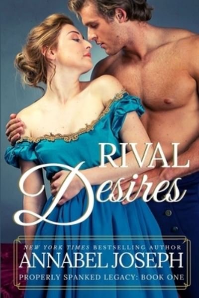 Cover for Annabel Joseph · Rival Desires (Paperback Book) (2019)