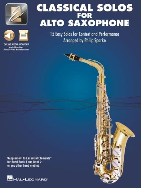 Cover for Hal Leonard Corp. · Essential Elements Classical Solos for Alto Sax (Buch) (2022)