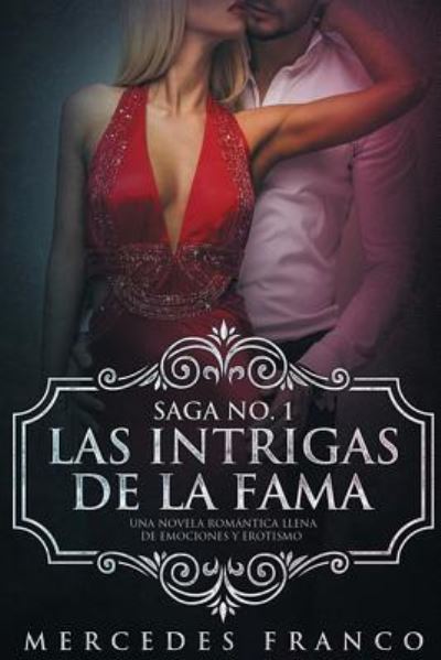 Cover for Mercedes Franco · Las Intrigas de La Fama (Paperback Book) (2018)