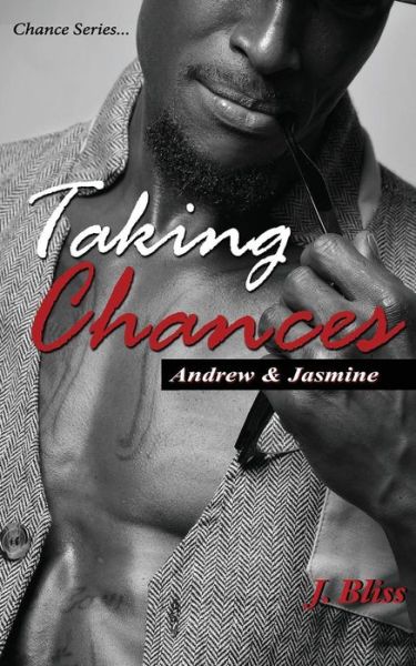 Cover for J Bliss · Taking Chances (Paperback Book) (2019)