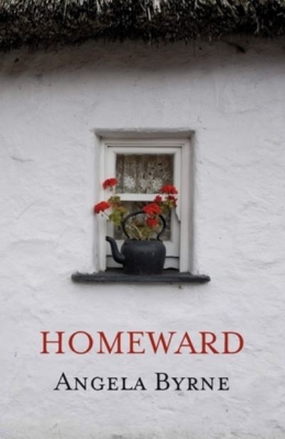 Cover for Angela Byrne · Homeward (Taschenbuch) [2nd edition] (2021)