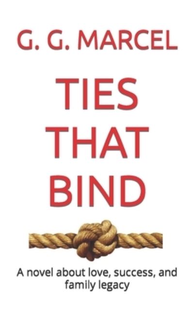 Cover for G. G. Marcel · Ties That Bind (Paperback Book) (2021)