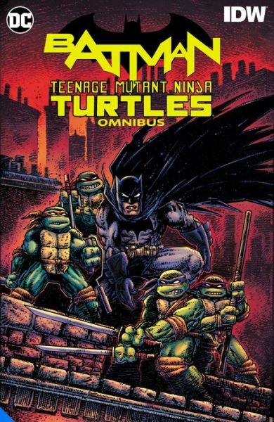 Cover for James Tynion IV · Batman / Teenage Mutant Ninja Turtles Omnibus (Hardcover bog) (2023)