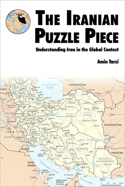 Cover for U.s. Marines Corps · The Iranian Puzzle Piece: Understanding Iran in the Global Context (Taschenbuch) (2009)