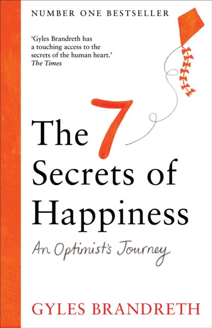 Cover for Gyles Brandreth · The 7 Secrets of Happiness: An Optimist's Journey (Paperback Book) (2026)