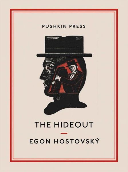 Cover for Egon Hostovsky · The Hideout - Pushkin Collection (Paperback Book) (2017)