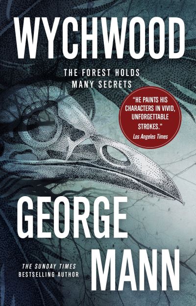 Wychwood - George Mann - Books - Titan Books Ltd - 9781785651403 - July 31, 2018