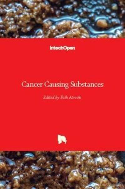 Cover for Faik Atroshi · Cancer Causing Substances (Gebundenes Buch) (2018)