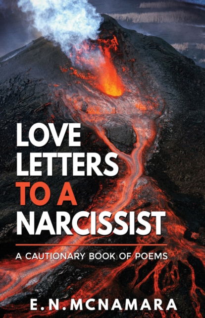 Cover for E. N. McNamara · Love Letters to a Narcissist (N/A) (2022)