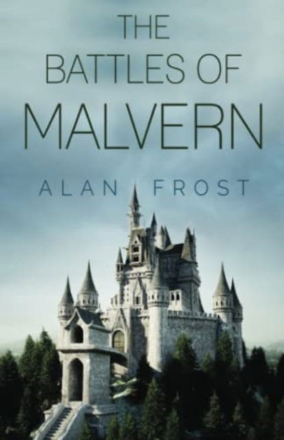 Cover for Alan Frost · The Battles of Malvern (Paperback Book) (2023)