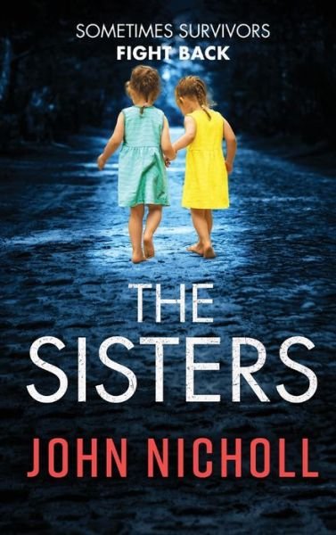 Cover for John Nicholl · Sisters (Book) (2022)