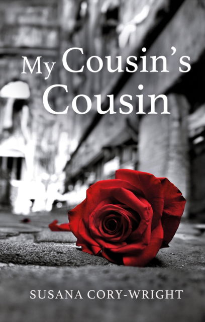 Susana Cory-Wright · My Cousin's Cousin (Paperback Book) (2024)