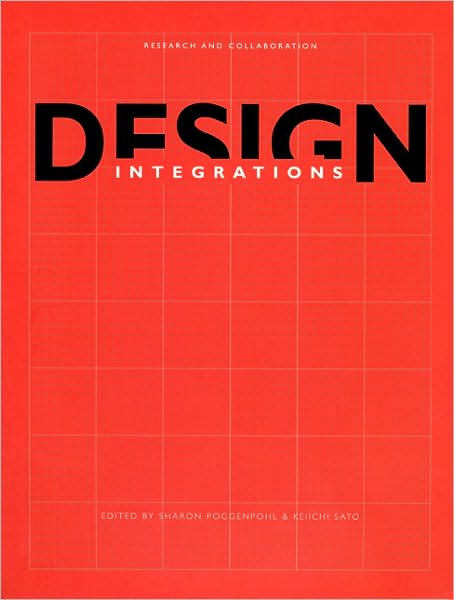 Cover for Design Integrations: Research and Collaboration (Paperback Book) (2009)