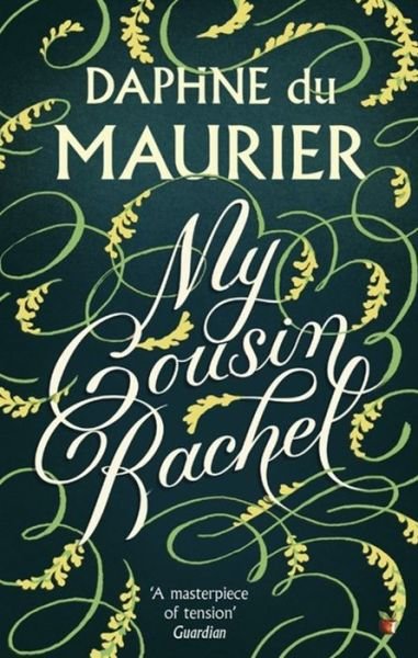 Cover for Daphne Du Maurier · My Cousin Rachel - Virago Modern Classics (Taschenbuch) (2003)