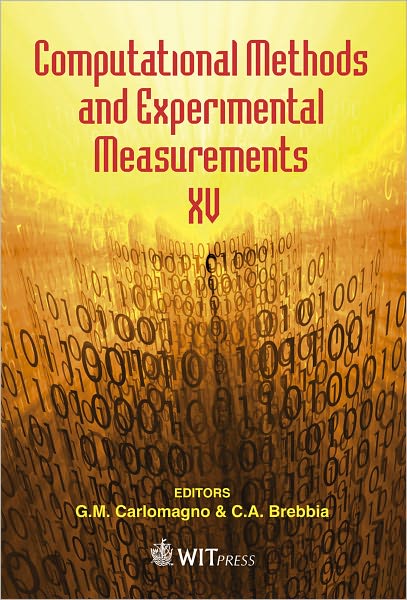 Cover for C. A. Brebbia · Computational Methods and Experimental Measurements Xv (Wit Transactions on Modelling and Simulation) (Hardcover Book) (2011)