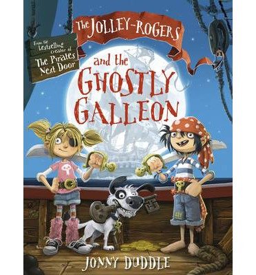 Cover for Jonny Duddle · The Jolley-Rogers and the Ghostly Galleon - Jonny Duddle (Taschenbuch) (2014)