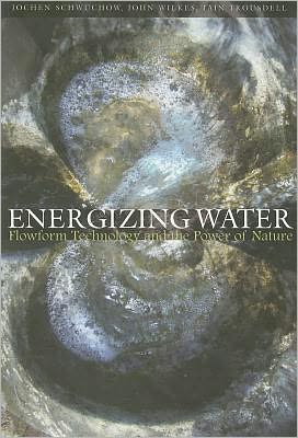 Cover for Jochen Schwuchow · Energizing Water: Flowform Technology and the Power of Nature (Paperback Book) (2010)