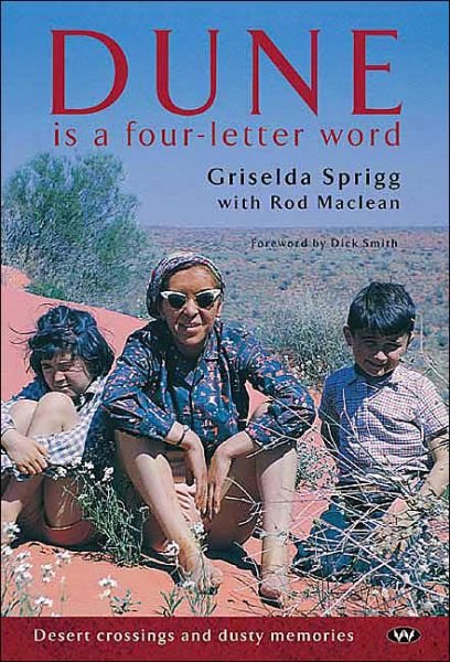 Cover for Griselda Sprigg · Dune is a four-letter word (Buch) (2004)