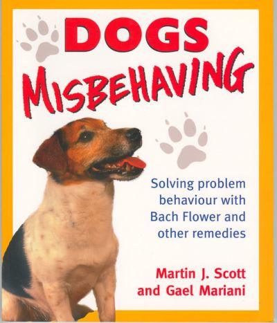 Cover for Martin J. Scott · Dogs Misbehaving (Paperback Book) (2006)