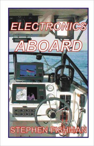 Cover for Stephen Fishman · Electronics Aboard (Spiralbok) (2000)