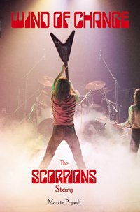 Cover for Martin Popoff · Wind of Change: The Scorpions Story (Paperback Book) (2016)