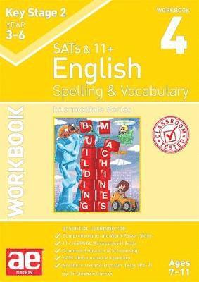 Cover for Dr Stephen C Curran · KS2 Spelling &amp; Vocabulary Workbook 4: Intermediate Level (Paperback Book) (2018)