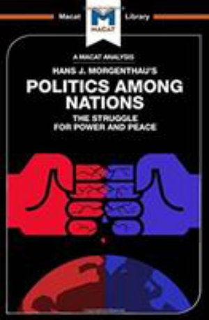 Cover for Ramon Pacheco Pardo · Politics Among Nations - The Macat Library (Hardcover bog) (2017)