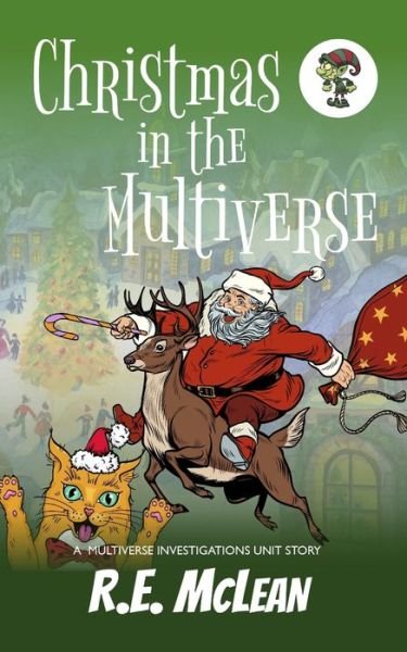 Cover for Re McLean · Christmas in the Multiverse (Paperback Bog) (2018)