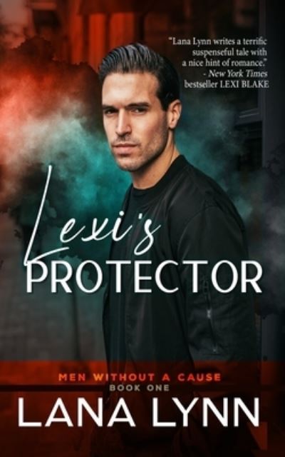 Cover for Lana Lynn · Lexi's Protector (Paperback Book) (2020)