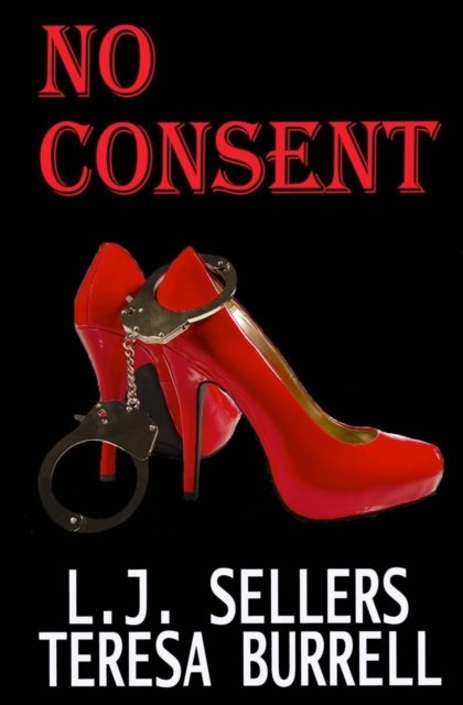 Cover for L J Sellers · No Consent (Paperback Book) (2021)