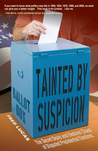 Tainted by Suspicion - Fred Lucas - Books - Stairway Press - 9781941071403 - May 3, 2016