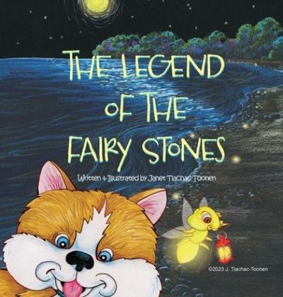 Cover for Janet Tlachac-Toonen · Legend of the Fairy Stones (Book) (2023)