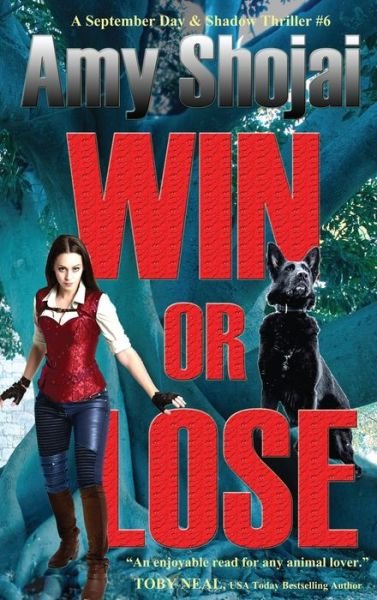 Cover for Amy Shojai · Win Or Lose (Inbunden Bok) (2022)