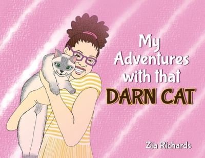 Cover for Zia Palmero · My Adventures with That Darn Cat (Buch) (2023)