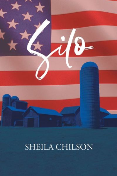 Cover for Sheila Chilson · Silo (Paperback Book) (2021)