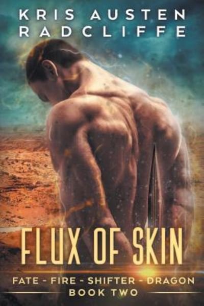 Cover for Kris Austen Radcliffe · Flux of Skin (Paperback Bog) (2017)