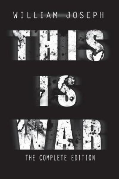 Cover for William Joseph · This Is War (Paperback Book) (2018)