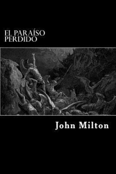 Cover for Professor John Milton · El Paraiso perdido (Paperback Book) (2017)