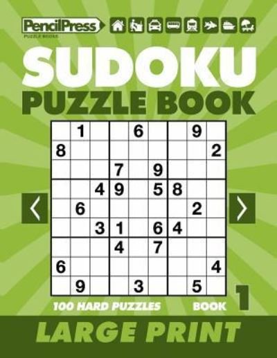 Sudoku Puzzle Book 1 (Large Print) - Adults Activity Books - Books - Createspace Independent Publishing Platf - 9781986580403 - March 17, 2018