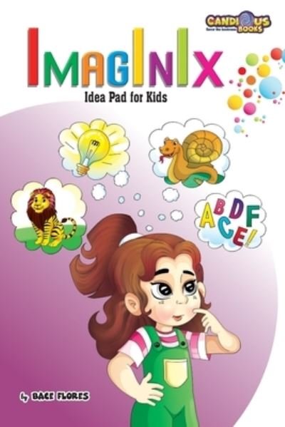 Cover for Bace Flores · Imaginix Idea Pad for Kids (Paperback Book) (2021)