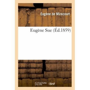 Cover for De Mirecourt-e · Eugene Sue (Paperback Book) (2013)