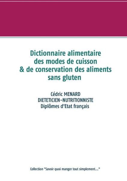 Cover for Menard · Dictionnaire alimentaire des mod (Buch) (2020)