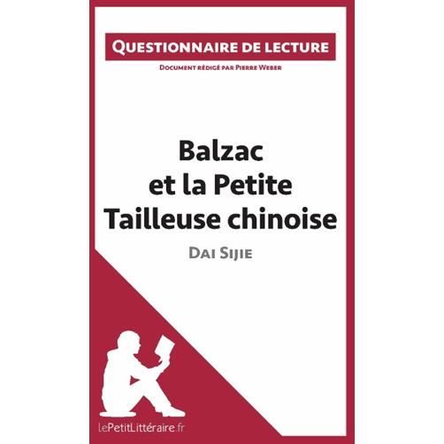 Cover for Pierre Weber · Balzac et la Petite Tailleuse chinoise de Dai Sijie (Paperback Book) (2015)