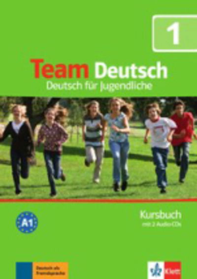 Team Deutsch: Kursbuch 1 mit 2 Audio-CDs -  - Libros - Klett (Ernst) Verlag,Stuttgart - 9783126759403 - 20 de marzo de 2008