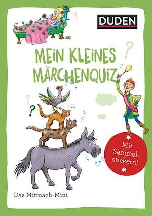 Cover for Andrea Weller-Essers · Duden Minis (Band 41) - Mein kleines Märchenquiz / VE3 (Taschenbuch) (2021)