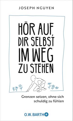 Cover for Joseph Nguyen · Hör auf, dir selbst im Weg zu stehen (Book) (2024)