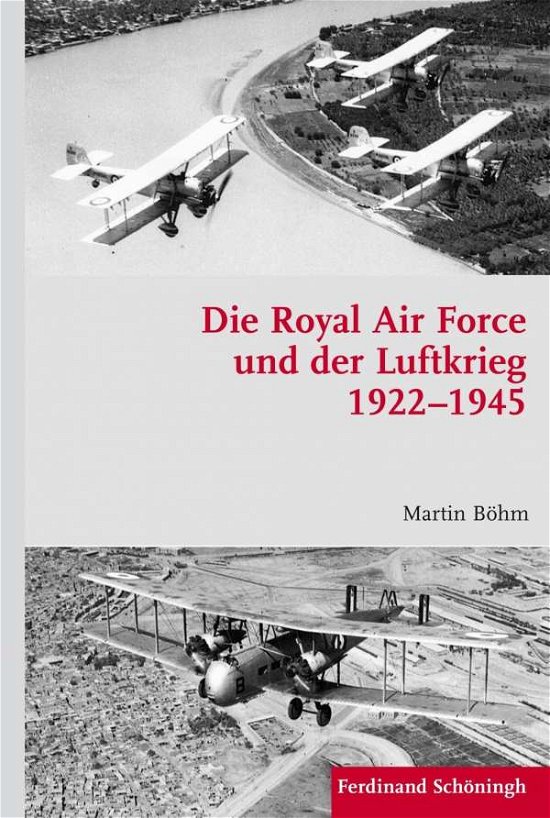 Cover for Böhm · Die Royal Air Force und der Luftkr (Bog) (2015)